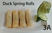 [3A]. Duck Spring Rolls (4) (鸭卷)
