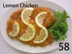 [58].Grilled Chicken in Lemon Sauce (柠檬鸡)